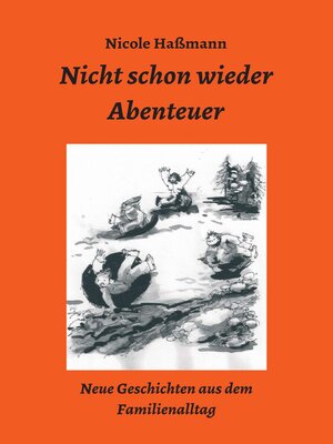 cover image of Nicht schon wieder Abenteuer
